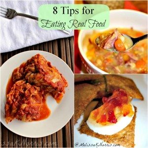8 tips for eating and cooking real food, from scratch, in a busy house at www.MelissaKNorris.com