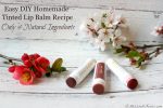 Easy Homemade Tinted Lip Balm Recipe with only 4 natural ingredients