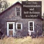 DearForbesHomesteadersandSelfRelianceisaMyth