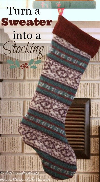 Turn an old sweater into a stocking! Perfect way to recycle and repurpose something into a Christmas gift or decoration. Love this old-fashioned look and I'm hitting up the thrift stores!