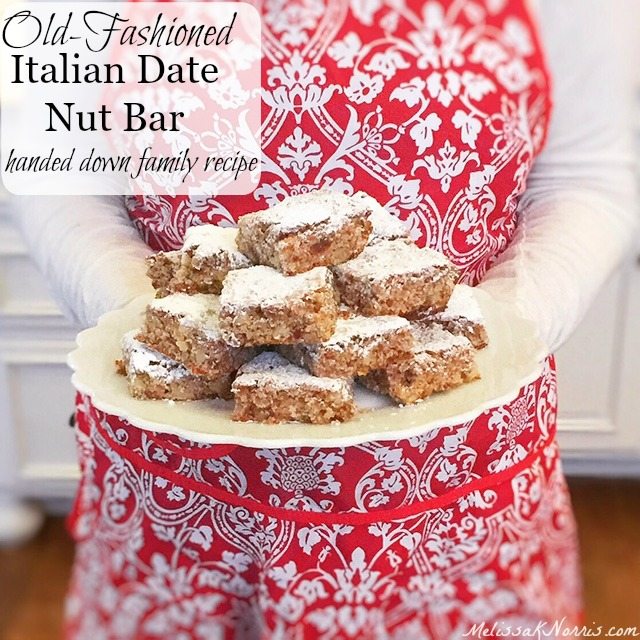 Woman in a red and white apron holding a plate of date nut bars. Text overlay says, "Old Fashioned Italian Date Nut Bar".