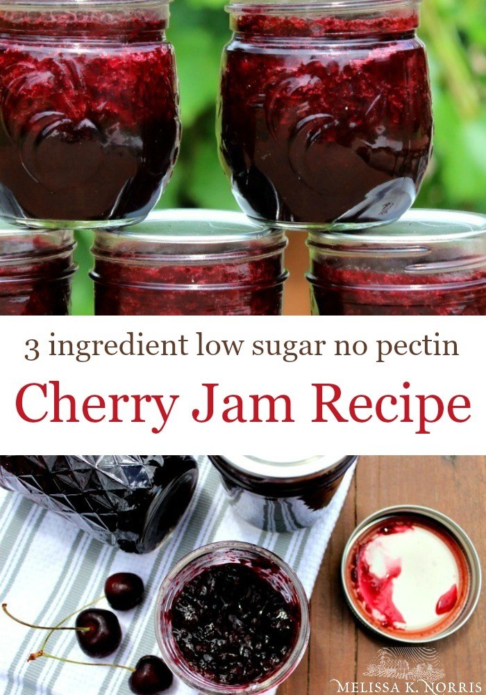 Cherry Jam Recipe Without Pectin and Low Sugar - Melissa K. Norris