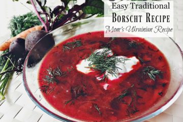 Pinterest pin with three images. Top image is of a bowl filled with fresh veggies. Bottom images are of a white stock pot filled with borscht and a clear glass bowl with a serving of borscht and a dollop of sour cream. Text overlay says, "Frugal Traditional Borscht Recipe: Mom's Ukrainian Recipe".