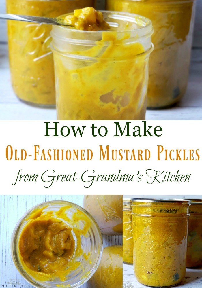 How to Make Mustard Pickles - Great-Grandma's Recipe - Melissa K. Norris