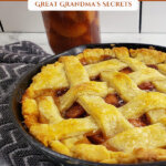 Image of an apple pie in a cast iron skillet with a lattice crust. Pinterest pin text overlay says "6 tips to the perfect pie crust".