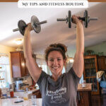Pinterest pin with an image of a woman lifting weights. Text overlay says, "Fitness for Homesteaders".