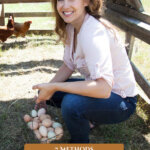 Pinterest pin on egg preservation methods. Image of a woman crouched in a mobile chicken coop holding a basket of eggs.