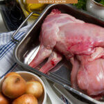 Pinterest pin for raising meat rabbits. Image of a butchered rabbit in a roasting pan.