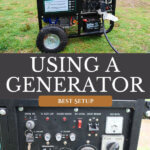 Pinterest pin for how to use a generator. Images of a generator.