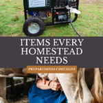 Pinterest pin for items every homestead should have to be prepared. Image of a generator and a woman milking a cow.