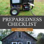 Pinterest pin for items every homestead should have to be prepared. Image of a homestead and a generator.
