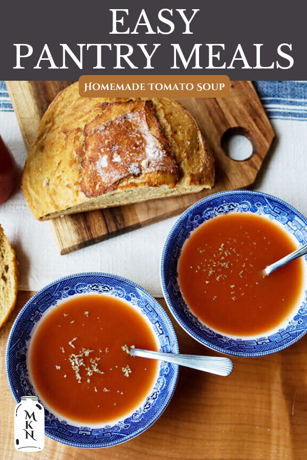 Homemade Tomato Soup (From the Pantry) - Melissa K. Norris