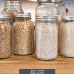 Pinterest pin for long-term food storage supply and stocking your pantry. Images of pantry staples.