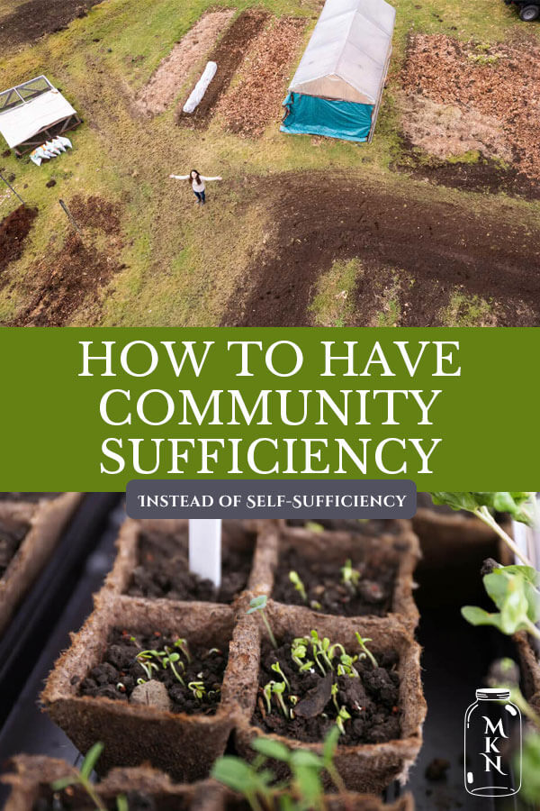 Community Sufficiency vs. Self-Sufficiency - Melissa K. Norris