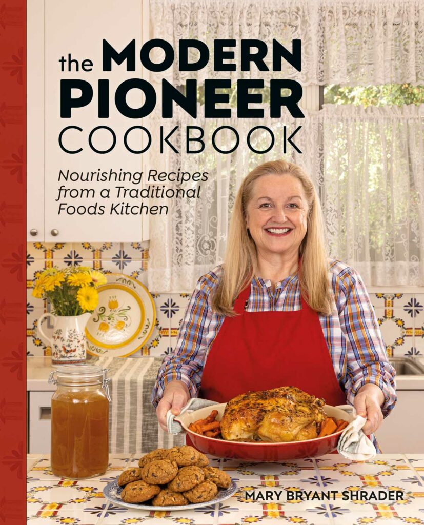 The Modern Pioneer Cookbook by Mary Shrader book cover.