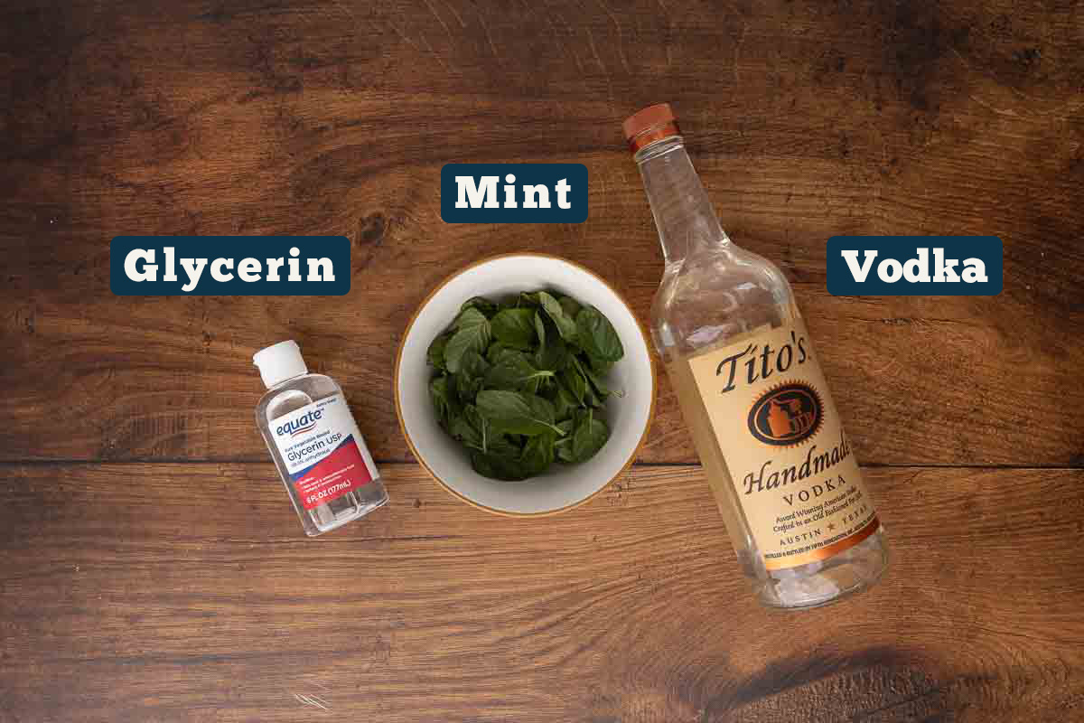 Mint extract ingredietns: glycerin, mint, and vodka.